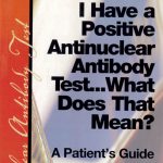 I have a positive ANA Test - What does that mean?